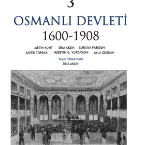 Türkiye Tarihi 3 / Osmanlı Devleti (1600-1908)