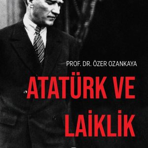 Atatürk ve Laiklik