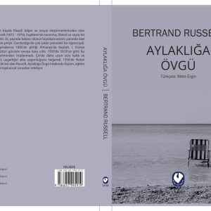 Aylaklığa Övgü