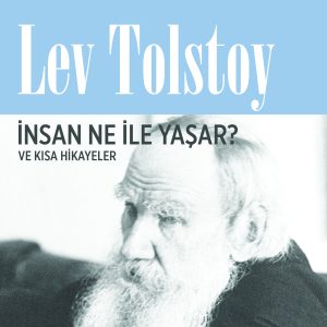 İnsan Ne İle Yaşar
