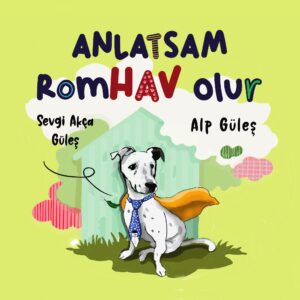 Anlatsam RomHav Olur!